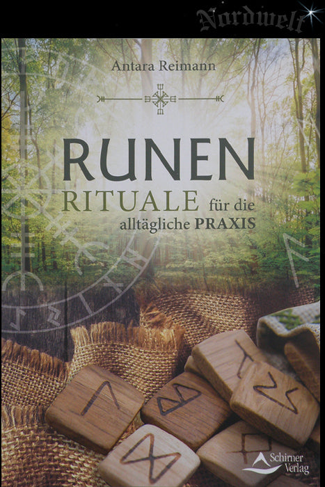 Runenrituale für die alltägliche Praxis,  Antara Reimann Buch Runenkunde Runen legen