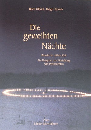 Holger Gerwin & Björn Ulbrich - "Die geweihten Nächte"