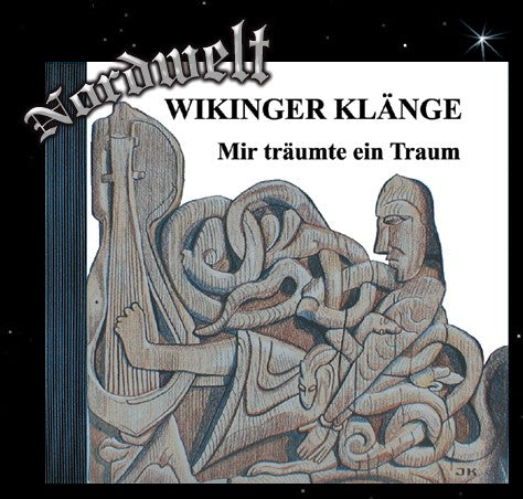 Wikinger Klänge CD Mir träumte ein Traum Musik historische Rekonstruktion 