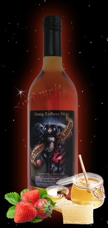 Honigwein Met mit Erdbeerwein Erdbeerkönigin Wein 